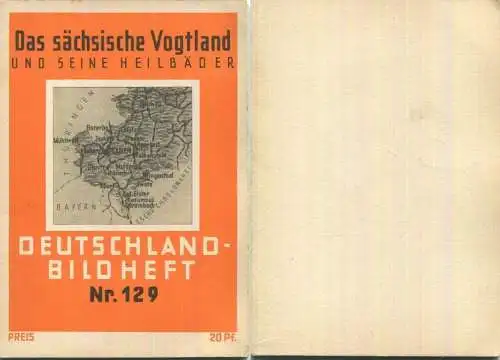 Nr. 129 Deutschland-Bildheft - Das sächsische Vogtland und seine Heilbäder