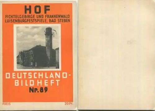 NR. 89 Deutschland-Bildheft - Hof - Fichtelgebirge und Frankenwald - Luisenburgfestspiele - Bad Steben