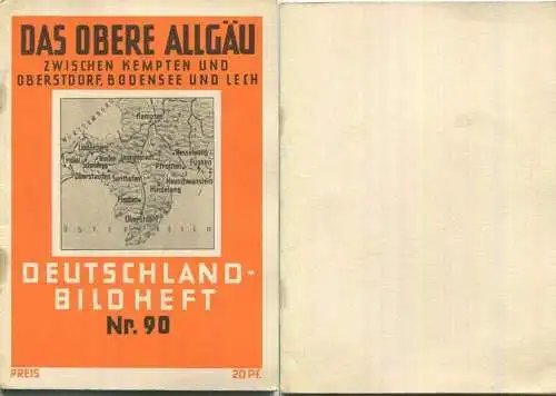 NR. 90 Deutschland-Bildheft - Das obere Allgäu - Zwischen Kempten und Oberstdorf Bodensee und Lech