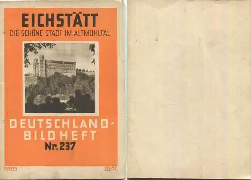 Nr. 237 Deutschland-Bildheft - Eichstätt - Die schöne Stadt im Altmühltal