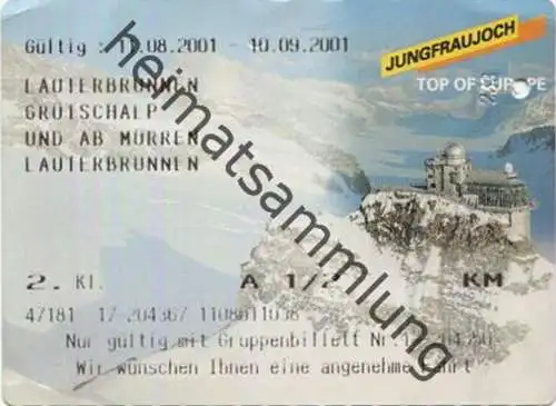 Schweiz - Jungfraujoch - Lauterbrunnen Grütschalp und ab Mürren Lauterbrunnen - Gruppenbillett