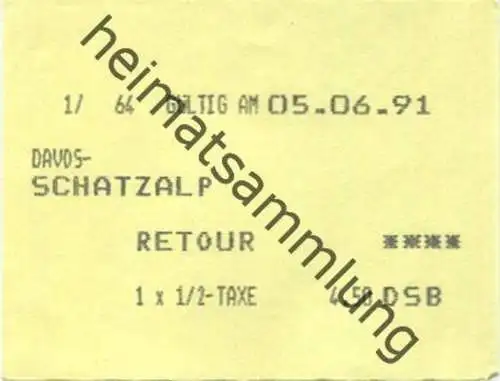 Schweiz - Davos-Schatzalp Retour - Fahrschein 1991