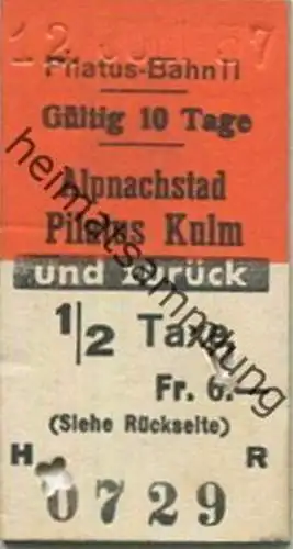 Schweiz - Pilatus Bahn II - Alpnachstad Pilatus Kulm und zurück - Fahrkarte 1957 - 1/2 Taxe