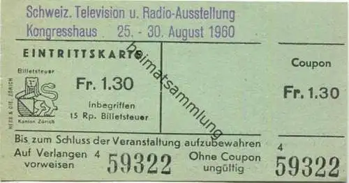 Schweiz - Zürich - Kongresshaus - Schweizerische Television und Radio Ausstellung 1960 - Eintrittskarte