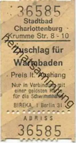 Deutschland - Berlin Charlottenburg Stadtbad - Krumme Strasse - Eintrittskarte - Zuschlag Warmbadetag
