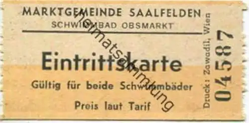 Österreich Salzburg - Marktgemeinde Saalfelden - Schwimmbad Obsmarkt - Eintrittskarte Gültig für beide Schwimmbäder