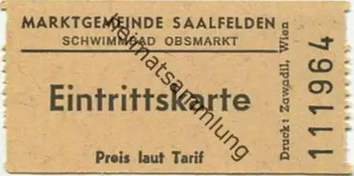 Österreich Salzburg - Marktgemeinde Saalfelden - Schwimmbad Obsmarkt - Eintrittskarte