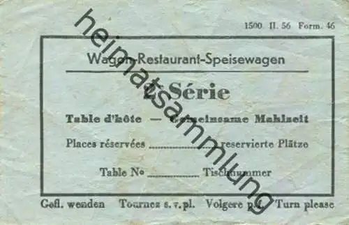 Schweiz - Wagon-Restaurant-Speisewagen - 2e Serie - Table d' hote - Gemeinsame Mahlzeit - Reservierungs-Bon 1956