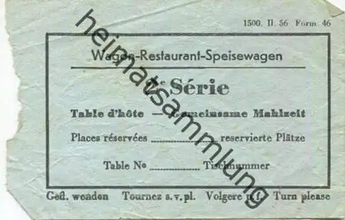 Schweiz - Wagon-Restaurant-Speisewagen - 2e Serie - Table d' hote - Gemeinsame Mahlzeit - Reservierungs-Bon 1956