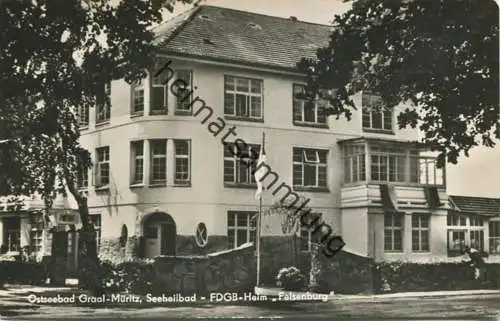 Graal-Müritz - FDGB Heim Felsenburg - Foto-AK - Verlag Heldge Köthen gel. 1968