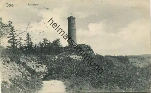 Jena - Fuchsturm - Verlag G. Friedrich Leipzig 1906 gel.