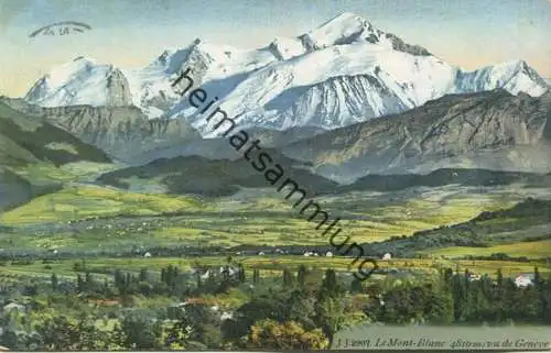 Le Mont-Blanc vue du Geneve - Verlag Jullien freres Geneve - gel. 1910