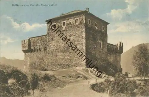 Bellinzona - Castello Unterwalden - Verlag Elia Colombi Bellinzona gel. 1912