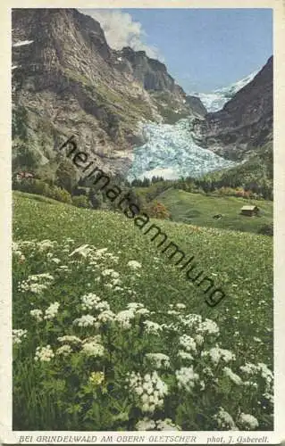 Grindelwald - Oberer Gletscher - Verlag J. Gaberell Thalwil - gel.