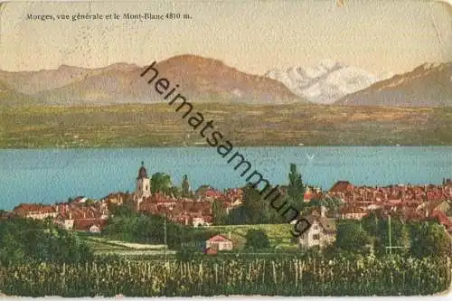 Morges - Vue generale - Verlag SA Schnegg Lausanne gel. 1911