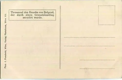 Belgrad - Thronsaal des Konak - Zerstörung - Verlag J. Perscheid Wien