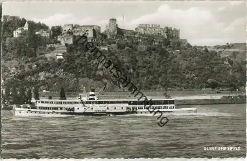 Ruine Rheinfels - Fahrgastschifff Vaterland -  Foto-Ansichtskarte - Verlag Willy Emmer Wiesbaden