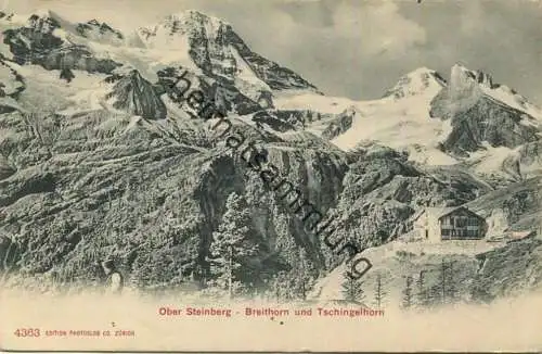 Ober Steinberg - Breithorn - Tschingelhorn - Verlag Photoglob Co Zürich gel. 1912