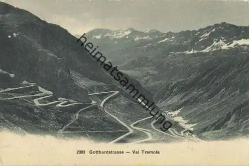 Val Tremola - Gotthardstrasse - Verlag Wehrli AG gel. 1912