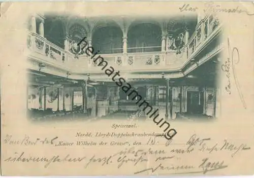 Kaiser Wilhelm der Grosse - Norddeutscher Lloyd Doppelschraubendampfer - Speisesaal - Verlag Wilhelm Greve Berlin