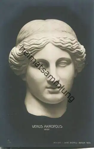 Venus Akropolis - Wien - Verlag Atelier Gebr. Micheli Berlin 1906 AE 248