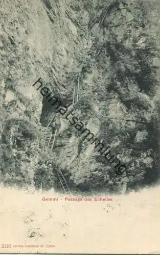 Gemmi - Passage des Echelles - Verlag Photoglob Co Zürich gel. 1912