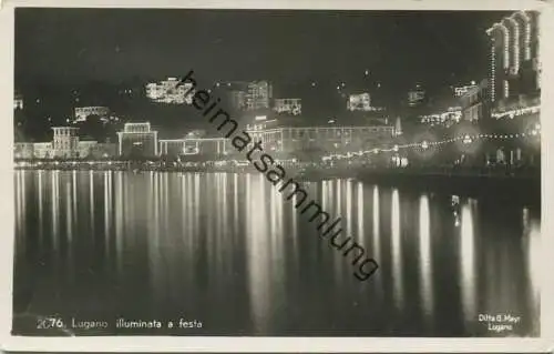 Lugano - illuminato a festa - Foto-AK - Verlag Ditta G. Mayr Lugano