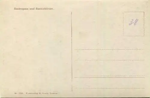 Sustenpass - Sustenhörner - Foto-AK - Verlag E. Goetz Luzern 20er Jahre