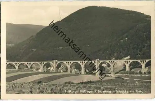 Willingen im Sauerland - Talbrücke mit Iberg - Foto-AK 30er Jahre - Verlag H. I. Kesper Willingen