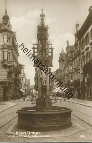 Freiburg - Gotischer Brunnen in der Kaiserstrasse - Foto-AK - Verlag Trinks & Co Leipzig