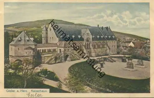 Goslar - Kaiserhaus - Verlag Wilh. Riechers Goslar