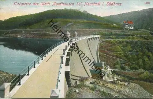 Talsperre der Stadt Nordhausen bei Neustadt im Südharz - Verlag R. Lederbogen Halberstadt