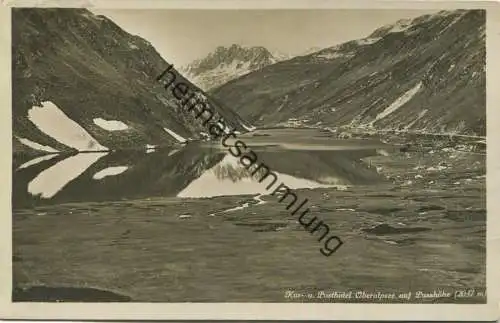 Oberalpsee - Kur und Posthotel - Foto-AK - Verlag E. Goetz Luzern gel. 1928