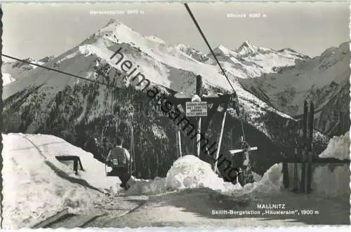 Mallnitz - Skilift-Bergstation Häusleralm - Foto-Ansichtskarte - Verlag Alfred Gründler Salzburg