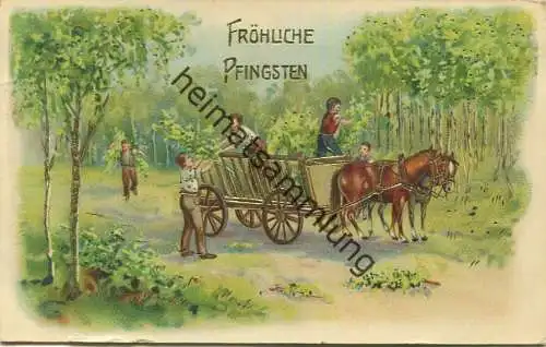 Pfingsten - Pferdefuhrwerk gel. 1910