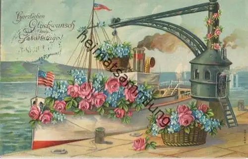 Geburtstag - Schiff - Blumen - Prägedruck gel. 1910