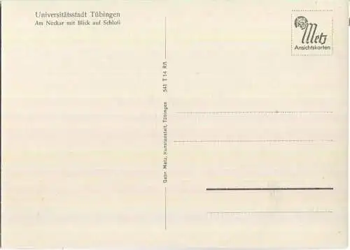 Tübingen - Neckar - Schloss - Verlag Gebr. Metz Tübingen