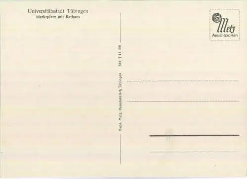 Tübingen - Marktplatz mit Rathaus - Verlag Gebr. Metz Tübingen