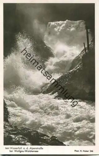 Isar-Wasserfall an der Alpenstrasse bei Wallgau-Walchensee - Verlag Hans Huber Garmisch-Partenkirchen