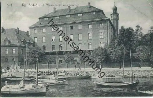 Kiel - Königliches Schloss von der Wasserseite gesehen - Verlag M. Dieterle Kiel