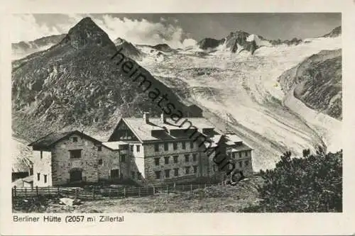 Berliner Hütte - Zillertal - Foto-AK
