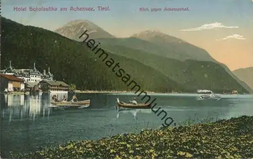 Hotel Scholastika am Achensee - Blick gegen Achenseehof - Verlag Rob. Harth am Achensee