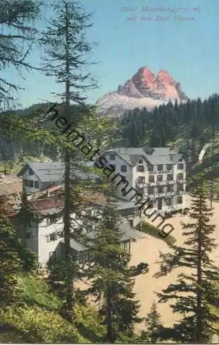 Hotel Misurina mit den Drei Zinnen - Verlag Joh. F. Amonn Bozen