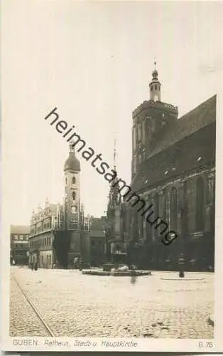 Guben - Rathaus - Stadt- und Hauptkirche - Foto-Ansichtskarte - Verlag Ludwig Walter Berlin