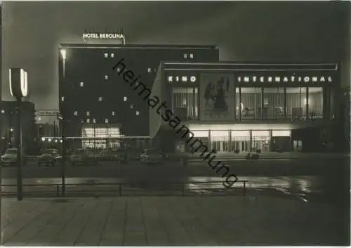 Berlin - Kino International - Hotel Berolina - Foto-Ansichtskarte - Dick-Foto-Verlag Erlbach