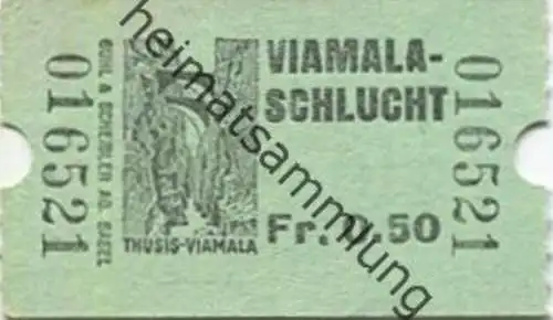 Schweiz - Viamala-Schlucht - Eintrittskarte