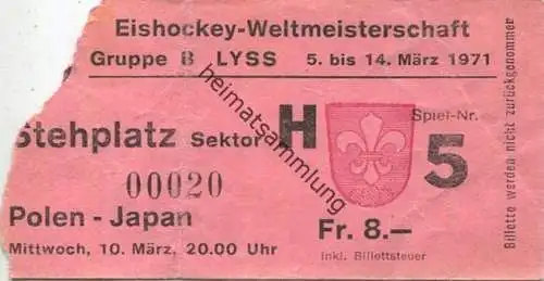 Schweiz - Eishockey-Weltmeisterschaft Gruppe B Polen-Japan Lyss 1971 - Eintrittskarte Stehplatz