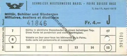 Schweiz - Schweizer Mustermesse Basel - Tageskarte Militär Schüler und Studenten 1973