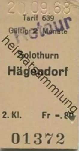 Schweiz - Tarif 639 - Solothurn Hägendorf - Fahrkarte 1968