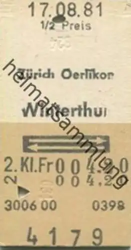 Schweiz - Zürich Oerlikon Winterthur und zurück - Fahrkarte 1/2 Preis 1981